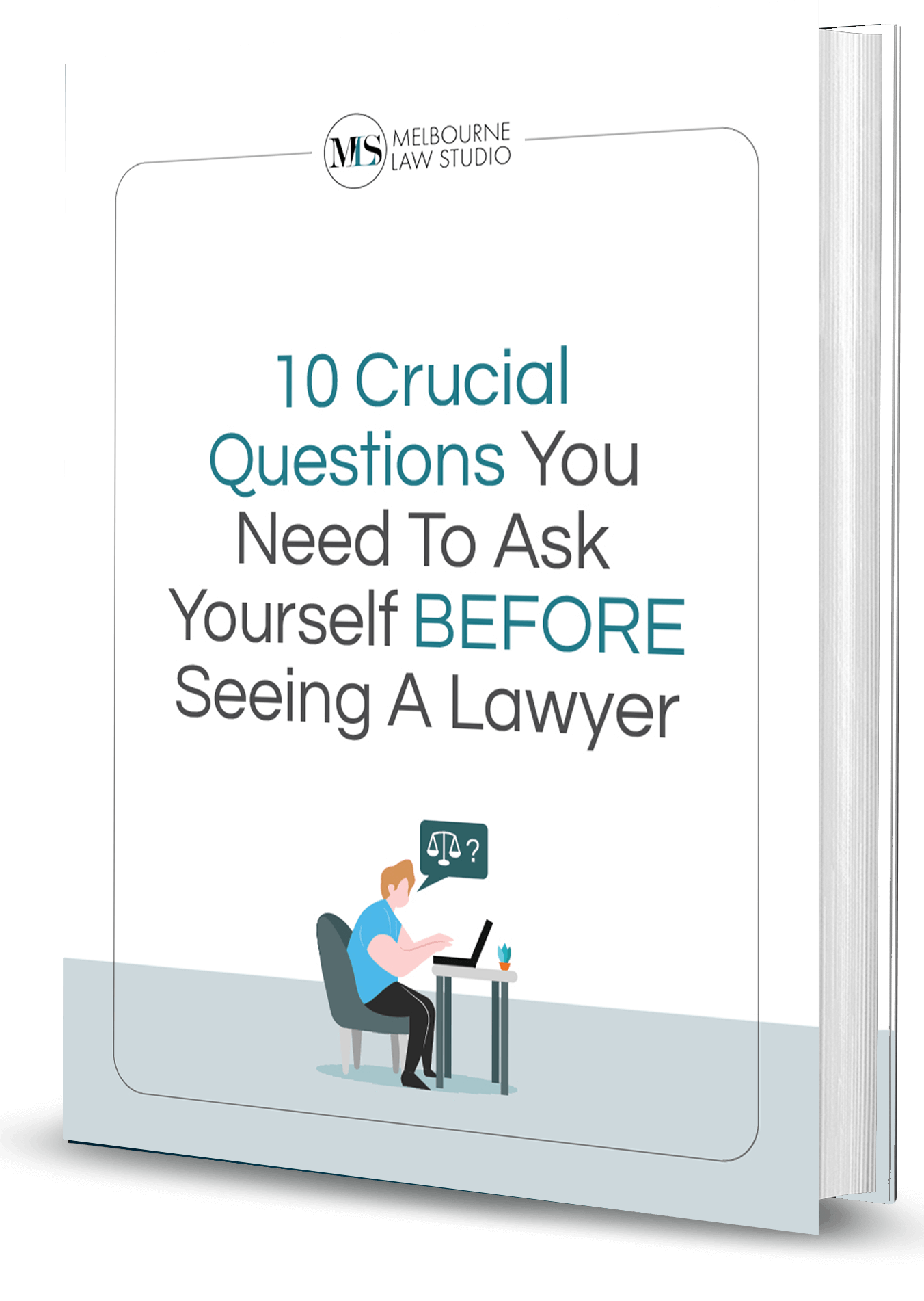 crucial questions to ask for lawyers